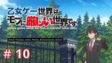Otome Game Sekai wa Mob ni Kibishii Sekai desu episode 10 subtitle Indonesia