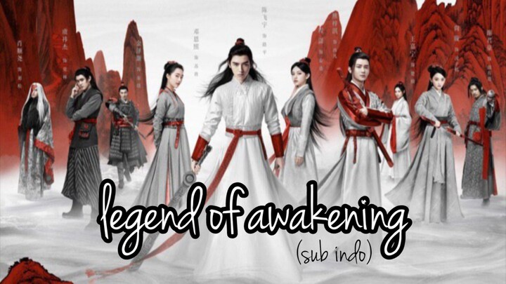 Eps. 13 - Legend of Awakening (2020) Sub Indo