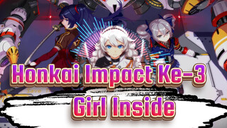 v1.6 Opening "Girl Inside" | Honkai Impact Ke-3