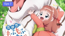 Isekai de Mofumofu Nadenade suru Tame ni Ganbattemasu Eps 7 (Sub Indo)