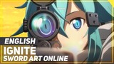 Sword Art Online II - "Ignite" (FULL Opening) | ENGLISH Ver | AmaLee