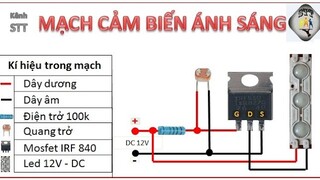 Mạch tự động bật đèn khi trời tối và tắt đèn khi trời sáng công suất cao sử dụng MOSFET