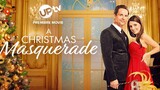 A Christmas Masquerade (2022) | Romance | Western Movie
