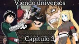 AU Naruto Viendo Universos | Futuro. Capítulo 3 | Gaara vs Rock Lee Rap