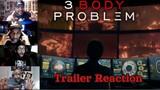MIND-BENDING!!! Reacting To 3 Body Problem the Official Trailer On Netflix!