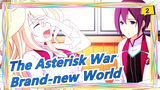 [The Asterisk War/MAD/Mashup] Brand-new World_2