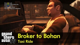 Memory Lanes to Bohan Safehouse | GTA IV Taxi Ride