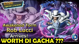 WAJIB TAU SEBELUM GACHA EXTREME Awakened Form Rob Lucci - ONE PIECE BOUNTY RUSH