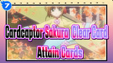 [Cardcaptor Sakura: Clear Card] Scenes of Attain Cards_7