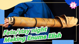 [Fate/stay night] Making Enuma Elish (EX Ver) with Paper_2