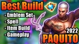 PAQUITO BEST BUILD 2022 | TOP 1 GLOBAL PAQUITO BUILD | PAQUITO - MOBILE LEGENDS | MLBB