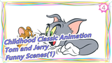 [Childhood classic animation: Tom and Jerry] Funny Scenes(1)_4