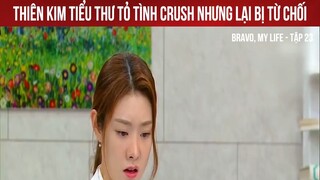 Review Phim- Bravo my life - Tập 23