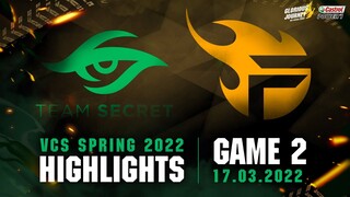 Highlights TF vs TS [Ván 2][VCS Mùa Xuân 2022][17.03.2022]