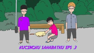 kucingku sahabatku eps 3