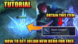 [ TUTORIAL ] How To Get Julian New Hero for FREE ONLY?  Obtain Julian for FREE | Release Date | MLBB
