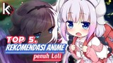 Suka anime bertema Loli ? Top 5 Rekomendasi anime penuh Loli 🤩