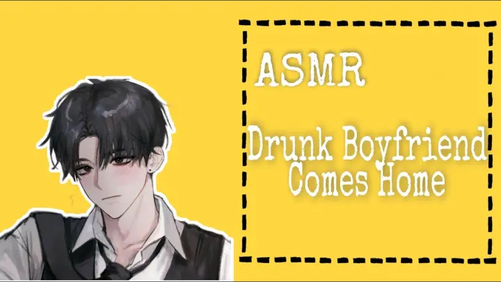 ASMR (ENG/INDO SUBS) Drunk Boyfriend Comes Home [Japanese Audio]