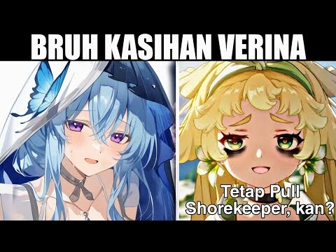 Akhirnya Verina Ga jadi rebutan lagi! Shorekeeper & Blackshores Ini menarik banget!