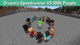 Dream's Speedrunner VS 100000 Hunters Be Like