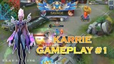 Karrie Epic Comeback  and Savage - Mobile Legends Bang Bang