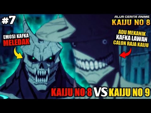 KAFKA VS KAIJU NO 9 ‼️ KAIJU PENDATANG VS CALON RAJA KAIJU ‼️ - Kaiju No 8 Episode 7