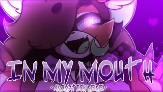 IN MY MOUTH // [ANIMATION MEME] [13+]