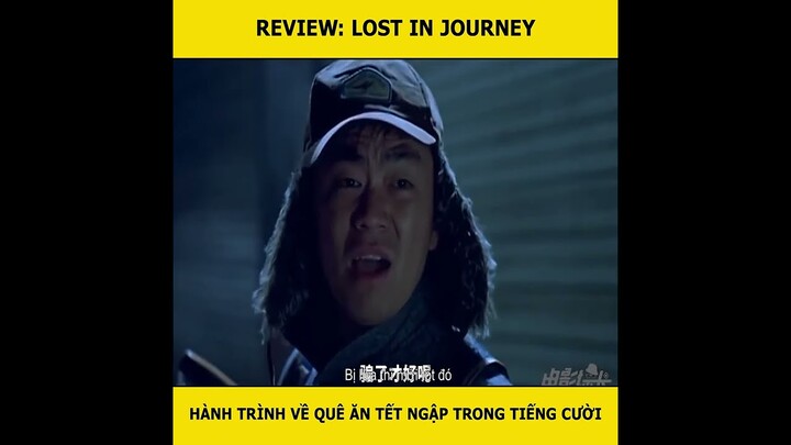 Khi bạn gặp người mồm thối và cái kết | Review phim: Lost in Journey