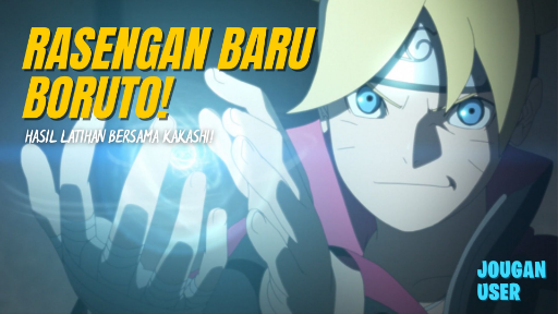 Rasengan Baru Boruto! Hasil Latihan Bersama Kakashi! | Boruto: Naruto Next Generations