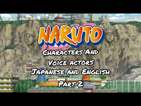 Naruto Shippuden characters and voice actors (Japanese and English) Part 2