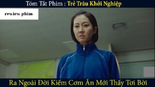 Tóm tắt:Trẻ trâu khới nghiệp Phần 1