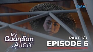 My Guardian Alien: DOY MEETS HIS MOTHER AGAIN! (Full Episode 6 - Part 1/3)