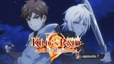 king's raid: Ishi wo Tsugumono-tachi (episode) 7