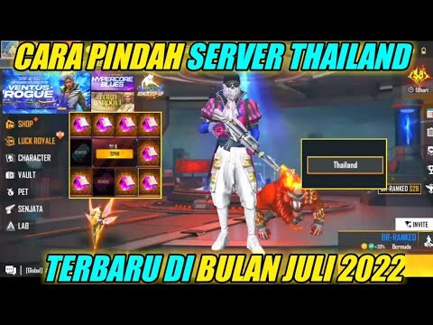 CARA PINDAH/MASUK SERVER LUAR NEGERI FF THAILAND TERBARU 2022 100% WORK GANTI SERVER
