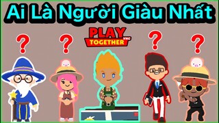 Play Together | Top 5 NPC Giàu Nhất Trong Game - JunB