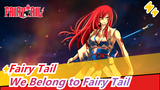 [Fairy Tail] Dragon Cry, Bacause We Belong to Fairy Tail (Guild)