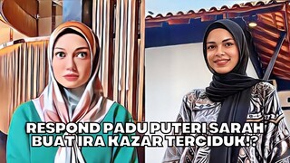 Respon Padu Puteri Sarah Buat Ira Kazar Terciduk!?