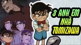 Review Conan - Thám Tử Lừng Danh Conan Tập 72 | 3 Anh Em nhà Tomizawa