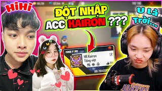 Lần Đầu Đột Nhập Acc KAIRON Và Ăn Phải Cơm Tró Siêu Ngon???