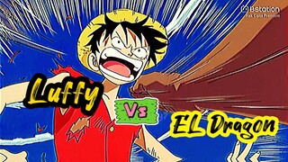 Luffy VS El Dragon 🔥‼️