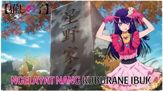[FANDUB JAWA] Ngelayat nang Kuburane Ibuk (Oshi no Ko Season 2 Episode 1)