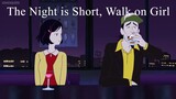 The Night is Short, Walk on Girl | Anime Movie 2017