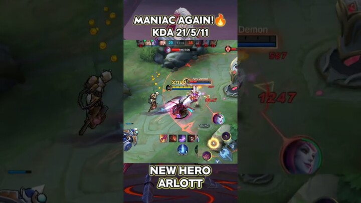 Maniac Again!🔥New Hero Arlott Mobile Legends Gameplay