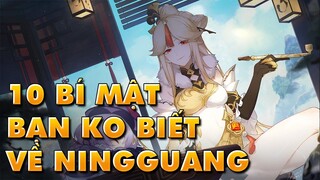 10 Bí Mật Của Ningguang Có Thể Bạn Chưa Biết Sự Giàu Có Trong Cô Độc