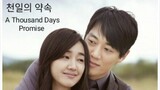 A Thousand Days Promise Episode 2