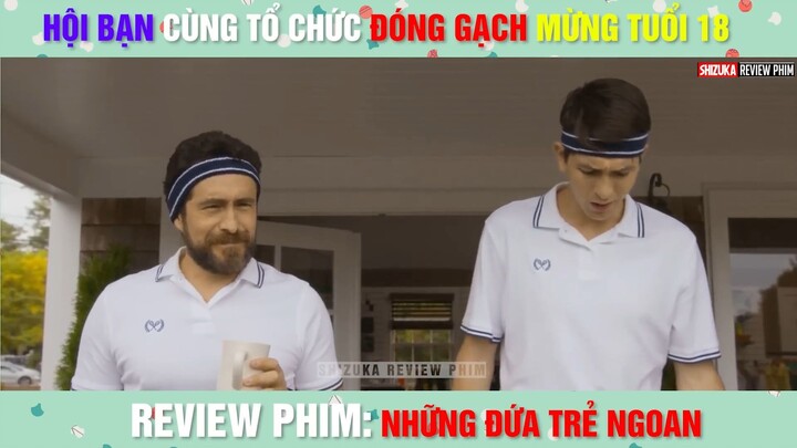 [Hội Bạn Cùng Rủ Nhau Đi Đóng Gạch Mừng Tuổi 18] - [Những Đứa Trẻ Ngoan]