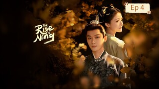 Rise Of Ning Episode 4