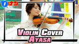Violin/ Cover bởi Ayasa gây bão mạng | ANISONG COVER NIGHT Vol. 3_1