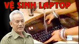 YTP - Ông Nguyễn Hữu Đa Rửa Laptop
