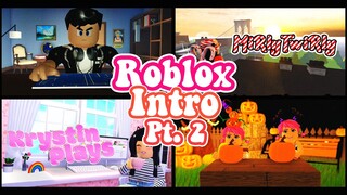 Who has the Best Roblox Intros Ever | Intro Compilation (PART2)